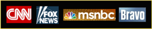 multiple media logos including CNN, FOX news, MSNBC and Bravo